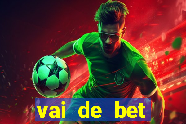 vai de bet gusttavo lima app